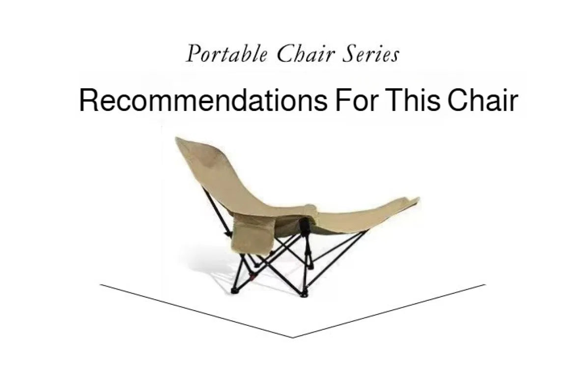 Portable Folding Chair Folding Recliner Curved Headrest Comfort Experience Easy Storage Lunch Foldable Recliner With Leg Rests